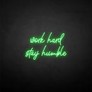 'Work hard stay humble' neon sign - VINTAGE SIGN