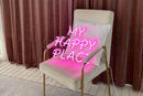 'MY HAPPY PLACE' neon sign - VINTAGE SIGN