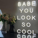 'BABE YOU LOOK SO COOL' neon sign - VINTAGE SIGN