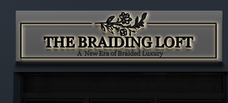 Business Signage for "THE BRAIDING LOFT"