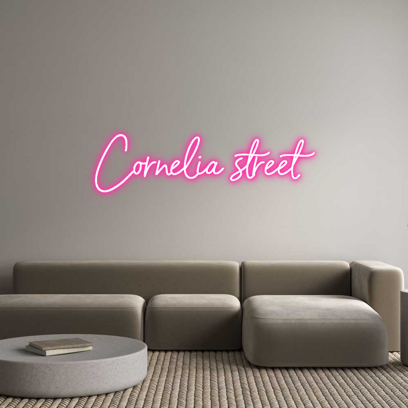 Custom Neon: Cornelia street