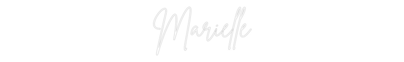 Custom Neon: Marielle