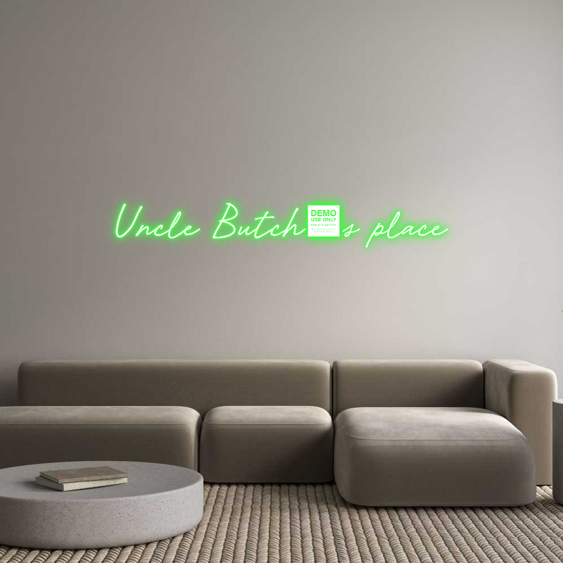 Custom Neon: Uncle Butch’s...