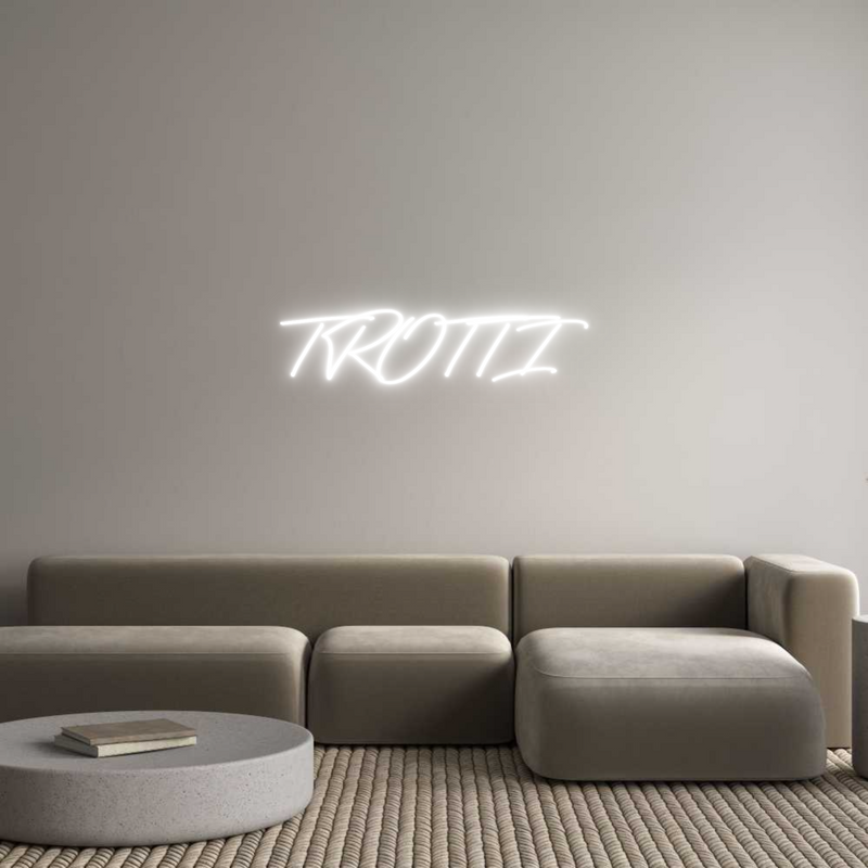 Custom Neon: TROTTI