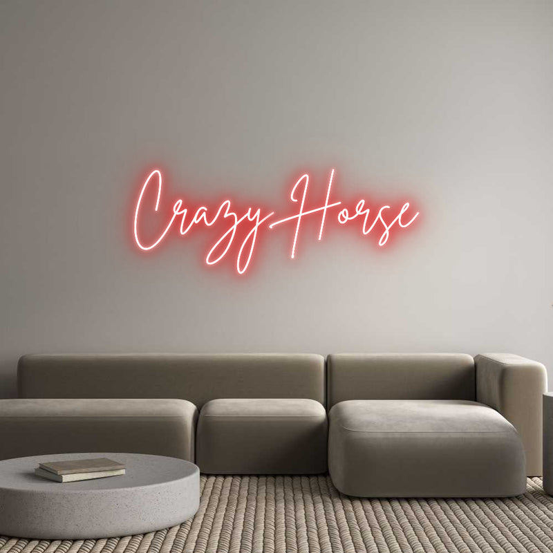 Custom Neon: Crazy Horse