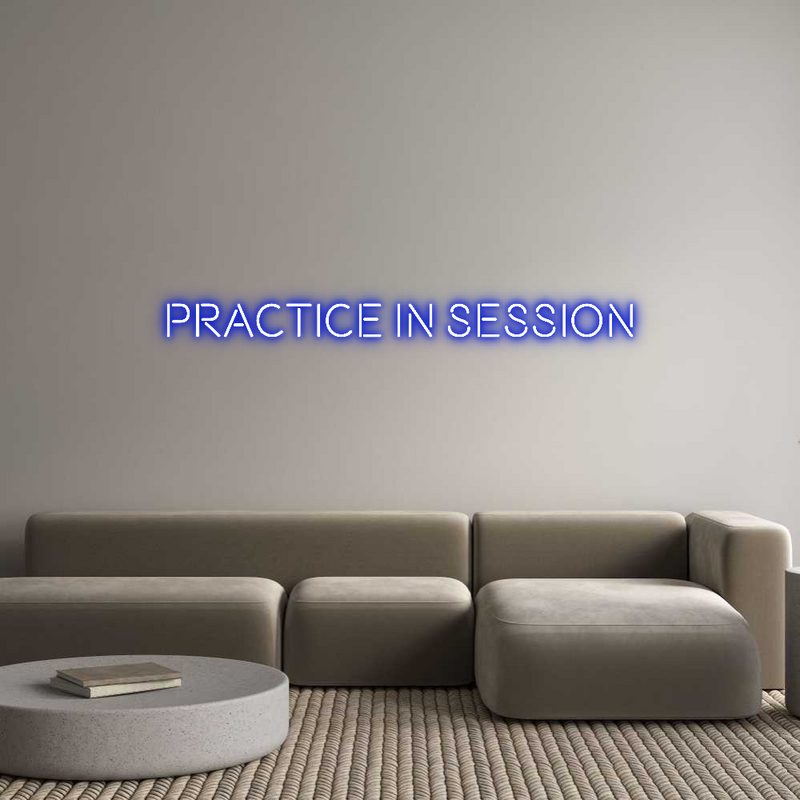 Custom Neon: PRACTICE IN S...