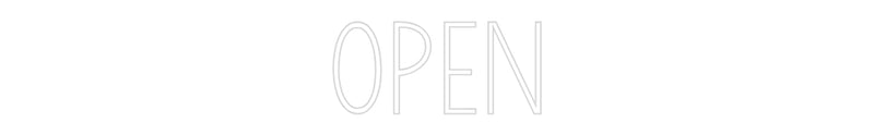 Custom Neon: OPEN