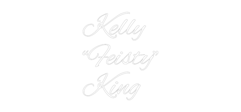 Custom Neon: Kelly
“Feist...