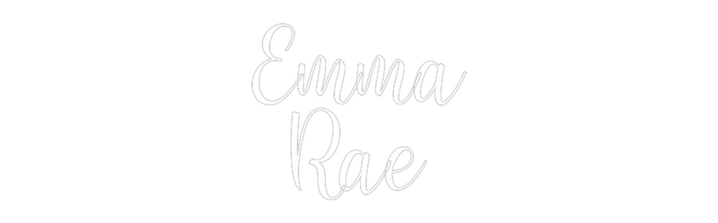 Custom Neon: Emma
Rae