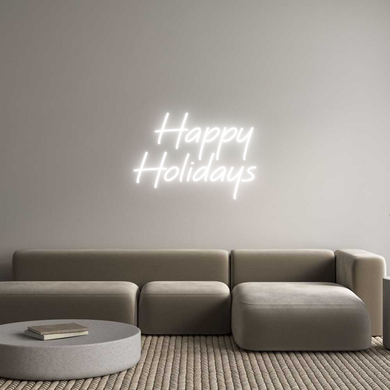 Custom Neon:    Happy 
Ho...