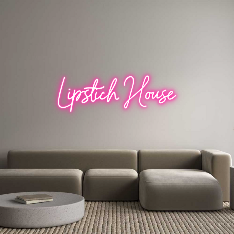 Custom Neon: Lipstich House