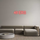 Custom Neon: 49 ERS - VINTAGE SIGN