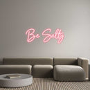 Custom Neon: Be Salty - VINTAGE SIGN