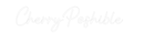 Custom Neon: CherryPoshibl... - VINTAGE SIGN