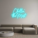Custom Neon: Chillin' th... - VINTAGE SIGN