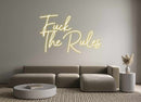 Custom Neon: Fuck The Rules - VINTAGE SIGN