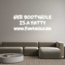 Custom Neon: HER BOOTYHOLE... - VINTAGE SIGN