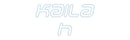 Custom Neon: Kaila h - VINTAGE SIGN
