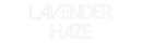 Custom Neon: Lavender haze - VINTAGE SIGN