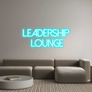 Custom Neon: Leadership ... - VINTAGE SIGN