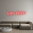 Custom Neon: Let's FEST! - VINTAGE SIGN