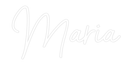 Custom Neon: Maria - VINTAGE SIGN