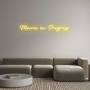 Custom Neon: Movie in Prog... - VINTAGE SIGN