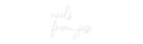 Custom Neon: nails from._... - VINTAGE SIGN