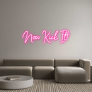 Custom Neon: Now Kick It! - VINTAGE SIGN