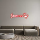 Custom Neon: Sauce on top - VINTAGE SIGN
