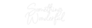 Custom Neon: Something W... - VINTAGE SIGN