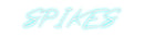 Custom Neon: SPIKES - VINTAGE SIGN