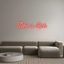 Custom Neon: Take a Risk - VINTAGE SIGN