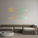 Custom Neon: This time it... - VINTAGE SIGN