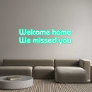 Custom Neon: Welcome home ... - VINTAGE SIGN