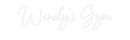 Custom Neon: Wendy's Gym - VINTAGE SIGN