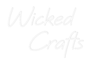 Custom Neon: Wicked ... - VINTAGE SIGN
