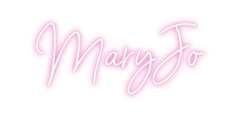 Custom Neon: MaryJo