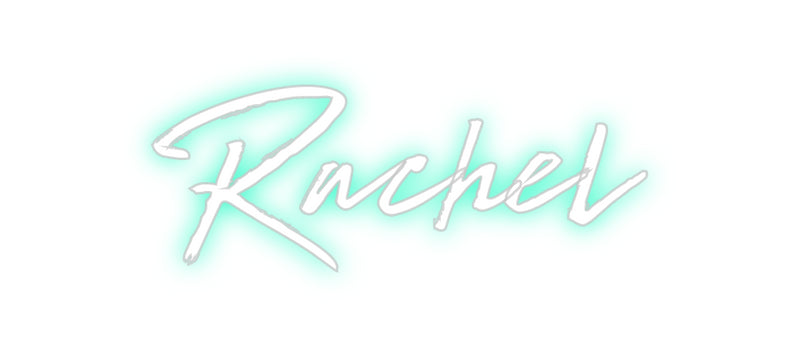 Custom Neon: Rachel