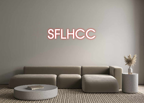 Custom Neon: SFLHCC