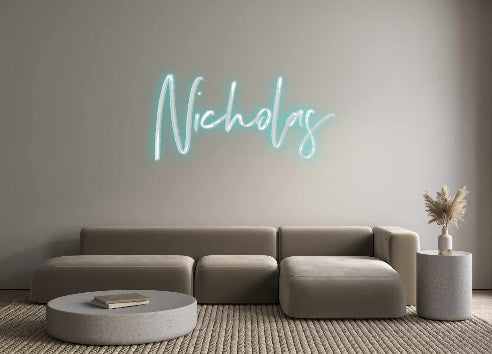 Custom Neon: Nicholas