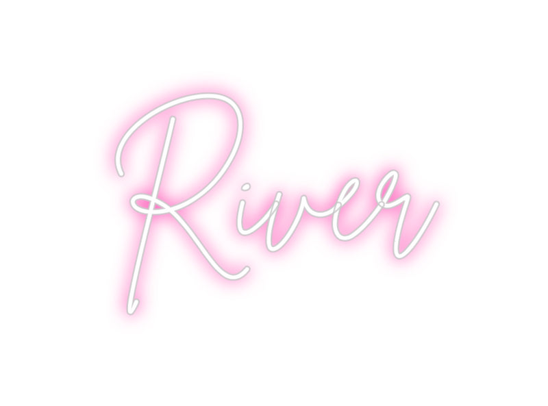 Custom Neon: River