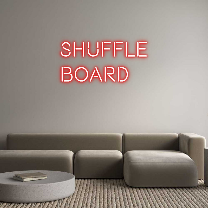 Custom Neon: SHUFFLE 
BOARD