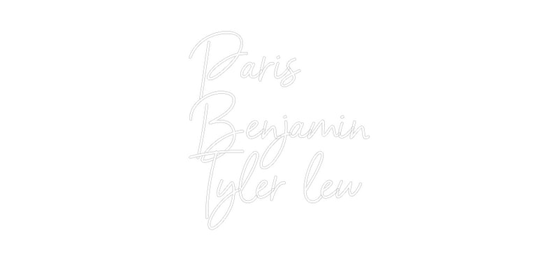 Custom Neon: Paris
Benjam...