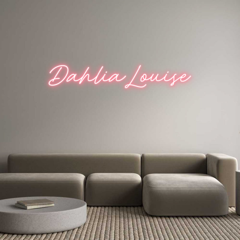 Custom Neon: DahliaLouise