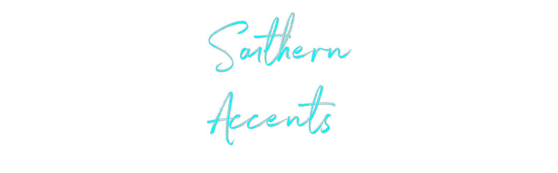 Custom Neon: Southern
Acc...