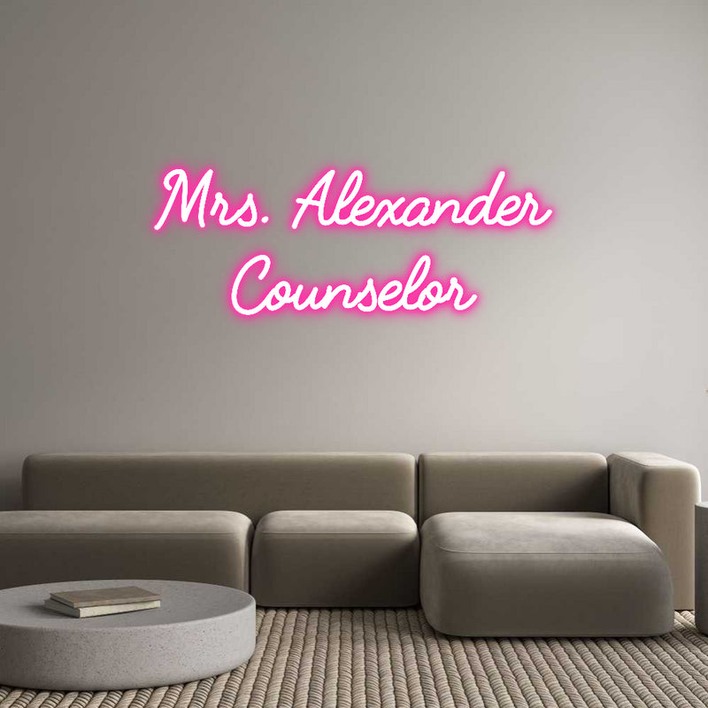 Custom Neon: Mrs. Alexande...