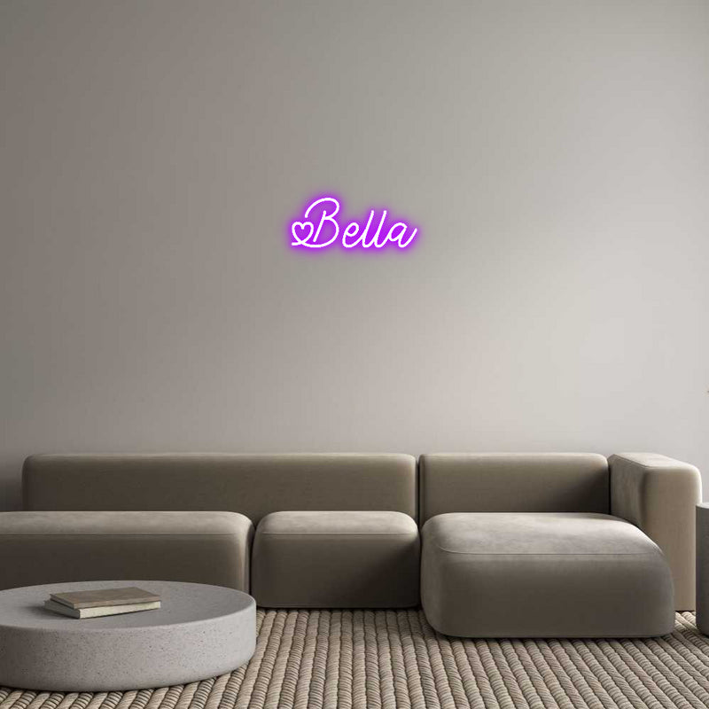 Custom Neon: Bella