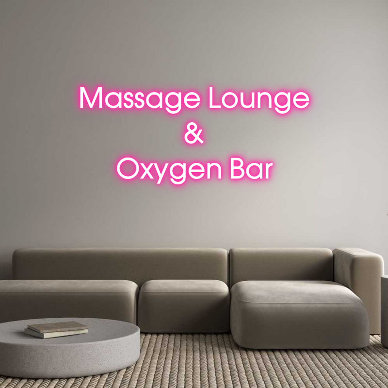 Custom Neon: Massage Loung...