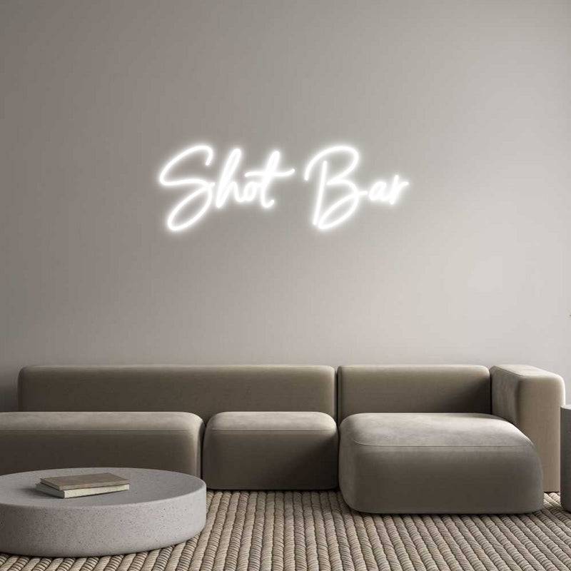 Custom Neon: Shot Bar